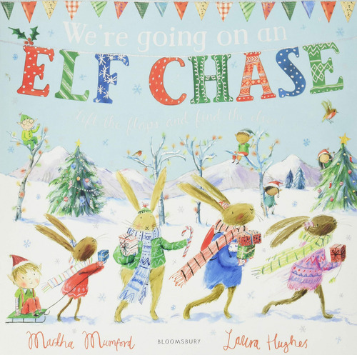 Libro  Munford We're Going On An Elf Chase Bloomsbury  De Mu