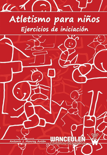 Libro: Atletismo Para Niños (edición En Español)