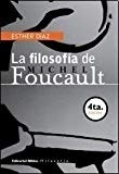 La Filosofía De Michel Foucault : Edición Ampliada Y Actu