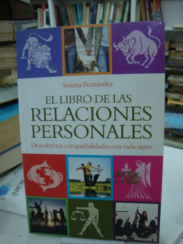 El Libro De Las Relaciones Personales - Susana Fernandez