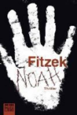 Noah - Sebastian Fitzek (alemán)