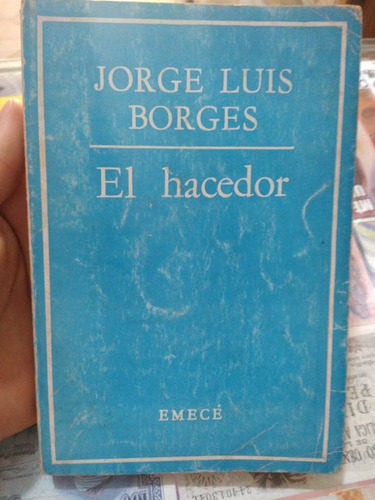 El Hacedor Jorge Luis Borges Emecé Azul