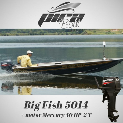 Imagem 1 de 5 de Barco De Alumínio Big Fish 5014 + Motor Mercury 40 Hp 2 T