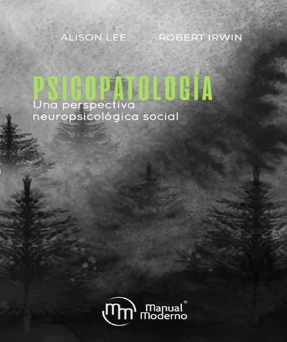 Psicopatologia Una Perspectiva Neuropsicologica Social