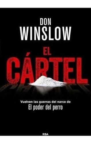 Libro - El Cartel - Don Winslow