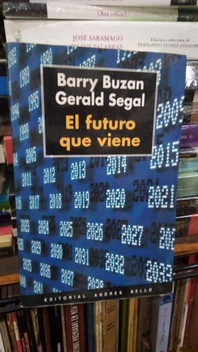Barry Buzon Gerald Segal  El Futuro Que Viene 
