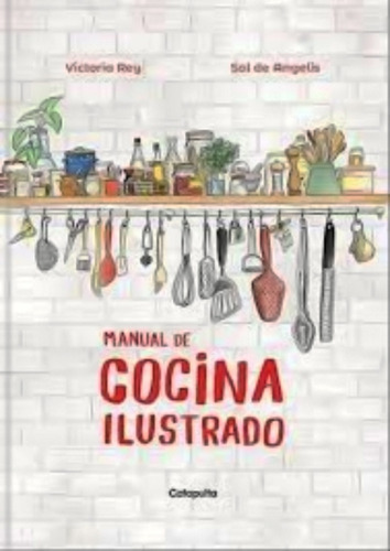 Libro Manual De Cocina Ilustrado. /724