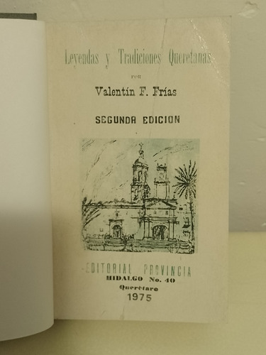 Leyendas Y Tradiciones Queretanas Primera Serie