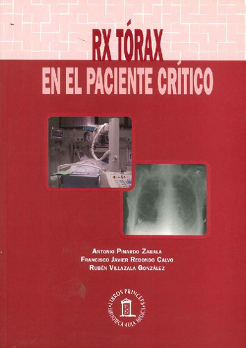 Libro Rx Tórax En El Paciente Crítico De Antonio Pinardo Zab