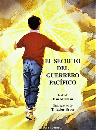 Libro El Secreto Del Guerrero Pacifico De Millman Dan Taylor