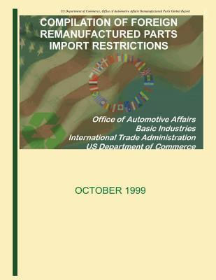 Libro Compilation Of Foreign Remanufactured Parts Import ...