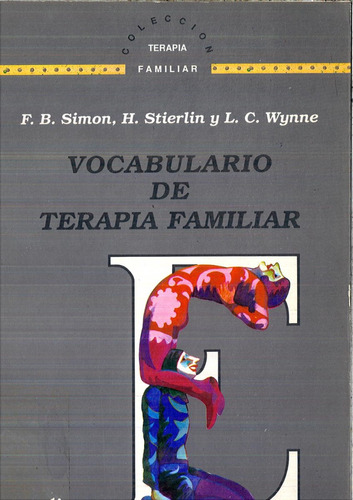 Vocabulario De Terapia Familiar, Simon / Stierlin, Gedisa