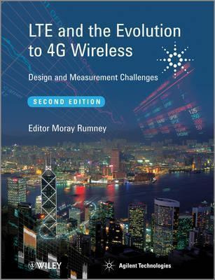 Libro Lte And The Evolution To 4g Wireless - Moray Rumney