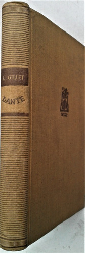 Dante - Louis Gillet - Jose Janes Barcelona - 1947