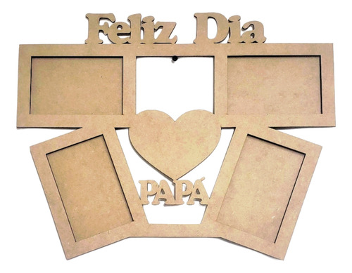 Portarretratos De Fibrofacil Dia Del Padre Fotos 10x15cm Modelo Feliz Dia Papa (corazon)