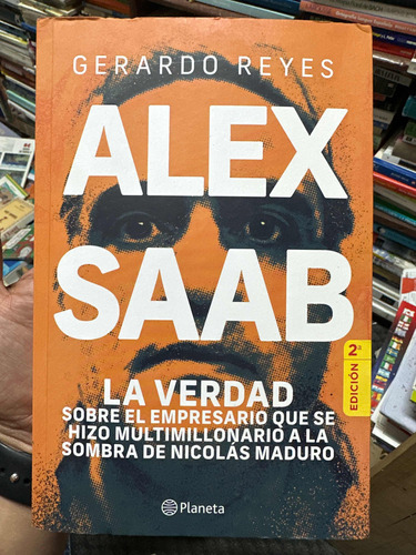 Alex Saab - Gerardo Reyes - Libro Original