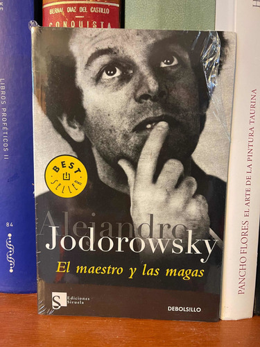Alejandro Jodorowsky El Maestro Y Las Magas