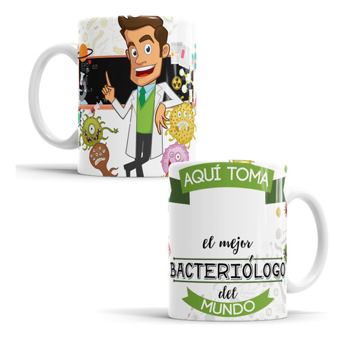 Taza Personalizada Aquí Toma El Mejor Bacteriólogo Del Mundo