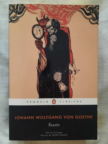 Fausto.johann Wolfgang Von Goethe.ed Bilingúe. Penguin 