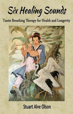 Libro Six Healing Sounds : Taoist Breathing Therapy For H...