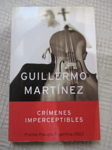 Guillermo Martínez - Crímenes Imperceptibles