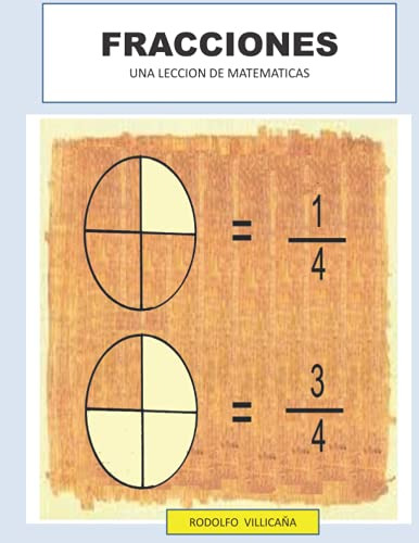 Fracciones: Una Leccion De Matematicas