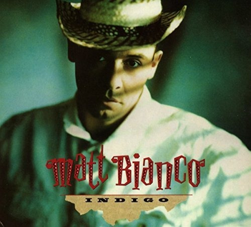 Cd Indigo 30th Anniversary Edition - Matt Bianco