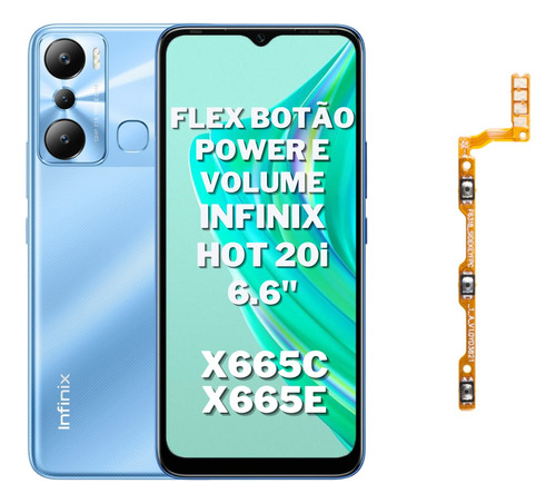 Flex Teclas Botão Power E Volume Infinix Hot 20i X665c X665e