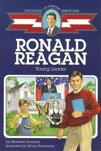Ronald Reagan: Young Leader, De Montrew Dunham. Editorial Simon & Schuster, Tapa Blanda En Inglés