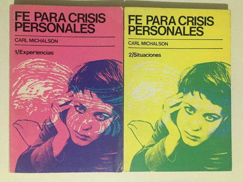 Fe Para Crisis Personales 1/2 Carl Michalson