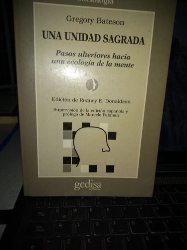 Gregory Bateson - Una Unidad Sagrada