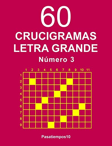 60 Crucigramas Letra Grande - N 3: Volume 3