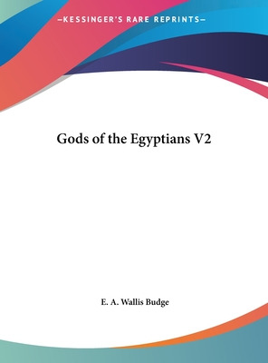 Libro Gods Of The Egyptians V2 - Budge, E. A. Wallis