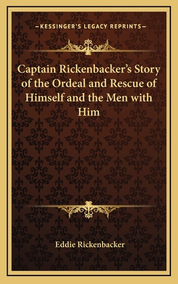 Libro Captain Rickenbacker's Story Of The Ordeal And Resc...