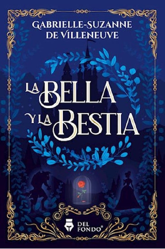 Libro - Bella Y La Bestia [version Original] - Barbot De Vi