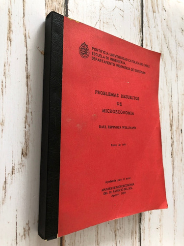 Problemas Resueltos De Microeconomía / Raúl Espinosa Wellman (Usado)