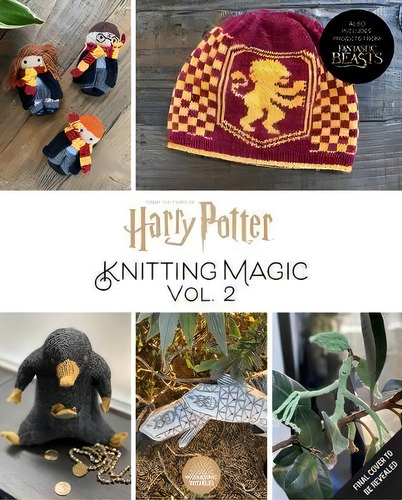 Harry Potter: Knitting Magic, Vol. 2 (harry Potter Craft Books, Knitting Books), De Tanis Gray., Vol. 2. Editorial Insight Editions, Tapa Dura En Inglés