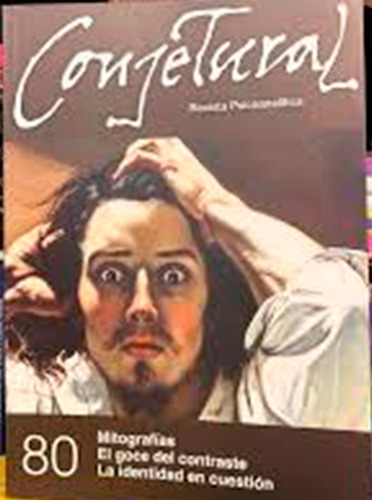 Conjetural N 80 (mitografias El Goce Del Contraste La Ident.