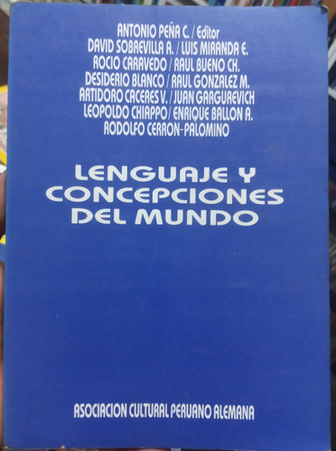 Lenguaje Y Concepciones Del Mundo - Rodolfo Cerron Palomino