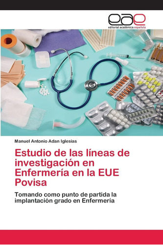 Libro: Estudio Líneas Investigación Enfermería