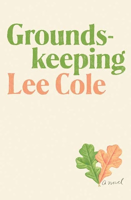 Libro Groundskeeping - Cole, Lee