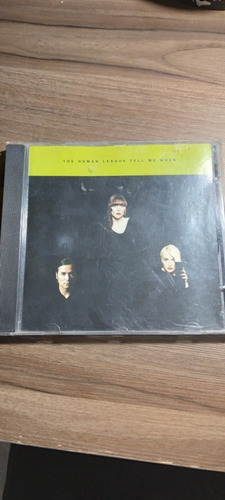 Cd The Human League Tell Me When 