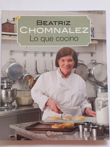 Lo Que Cocino - Beatriz Chomnalez