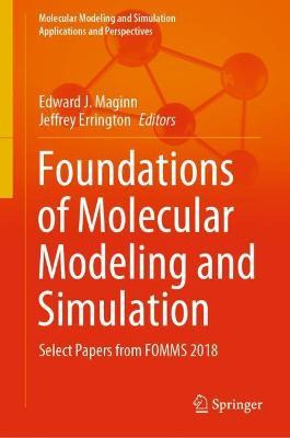 Libro Foundations Of Molecular Modeling And Simulation : ...