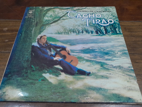 Lp Vinilo - Cacho Tirao - Tiempo De Canciones - 1977