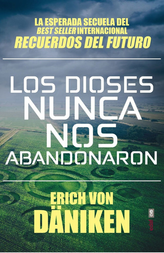 Libro Los Dioses Nunca Nos Abandonaron - Von Daniken, Erich