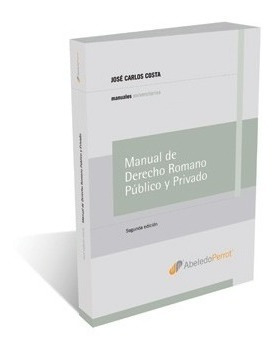 Manual De Derecho Romano Público Y Privado  Costa