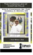 Libro The Chronicles Of Coop-de-ville : I Am Who I Am - D...