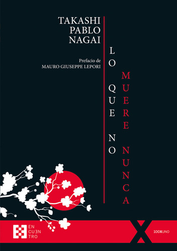 Lo Que No Muere Nunca - Nagai,takashi Pablo