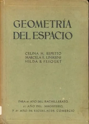 Repetto - Linskens - Fesquet: Geometria Del Espacio